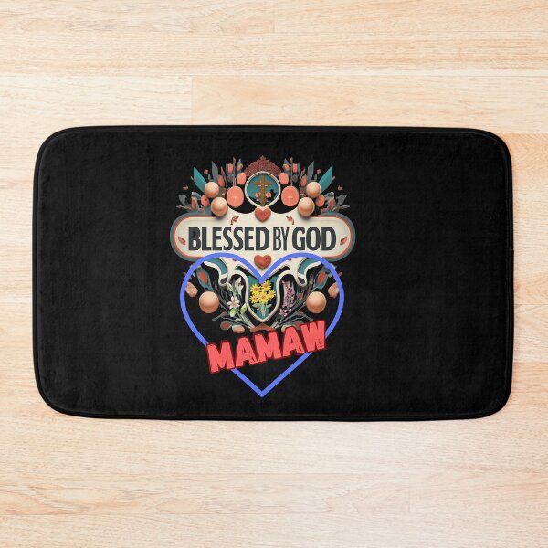 Item preview, BLESSED BY GOD MAMAW designed and sold by carlos crane.