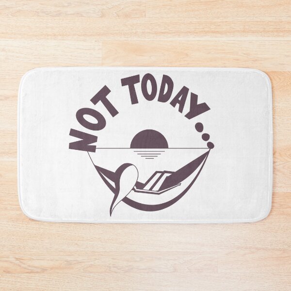 Item preview, Not Today... designed and sold by JDP--Designs.
