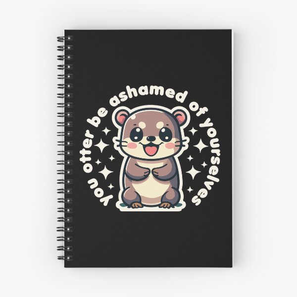 Item preview, Cute Kawaii Funny You otter be ashamed of yourselves designed and sold by wingstar.