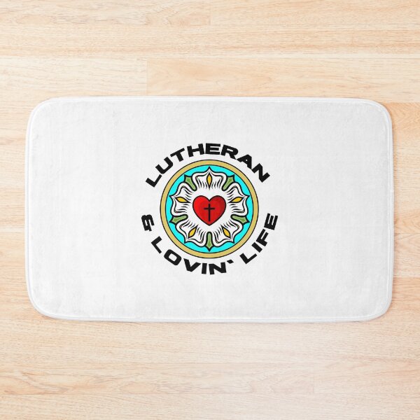 Item preview, Lutheran and Lovin' Life (with Luther rose) designed and sold by CheekyGrace.