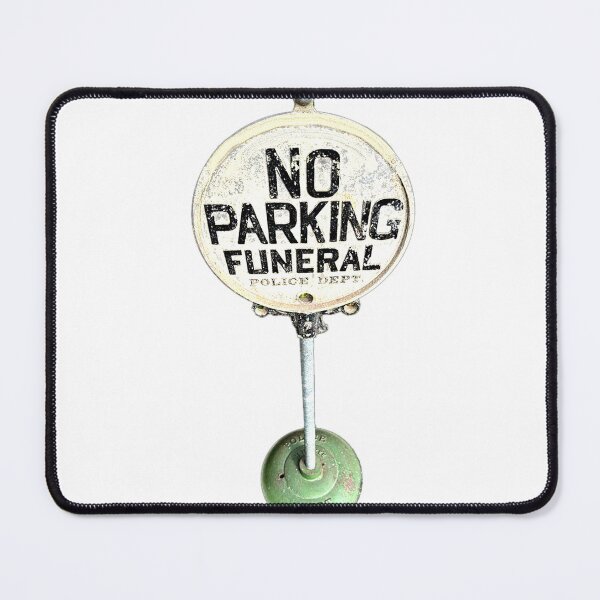Item preview, No Parking Funeral Vintage Police Department Retro Signage designed and sold by BubbaCommerce.