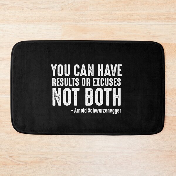 Item preview, You Can Have Results Or Excuses Not Both designed and sold by kjanedesigns.