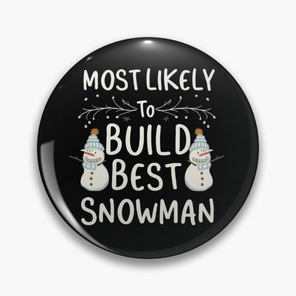 Item preview, Most Likely to Build Best Snowman designed and sold by SimplyOskarArt.