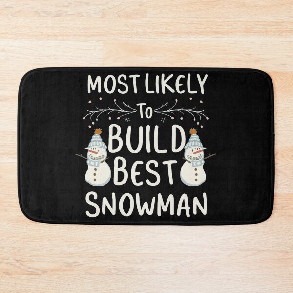 Item preview, Most Likely to Build Best Snowman designed and sold by SimplyOskarArt.