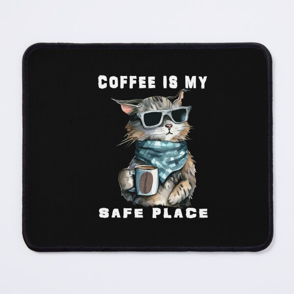 Item preview, Coffee Is My Safe Place designed and sold by david parry.