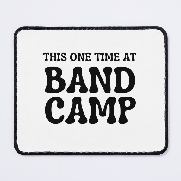 Item preview, This one Time at Band Camp designed and sold by PetPanache.