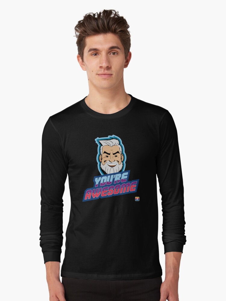 Thumbnail 1 of 5, Long Sleeve T-Shirt, You're Awesome - Battle Bling designed and sold by BattleBling.