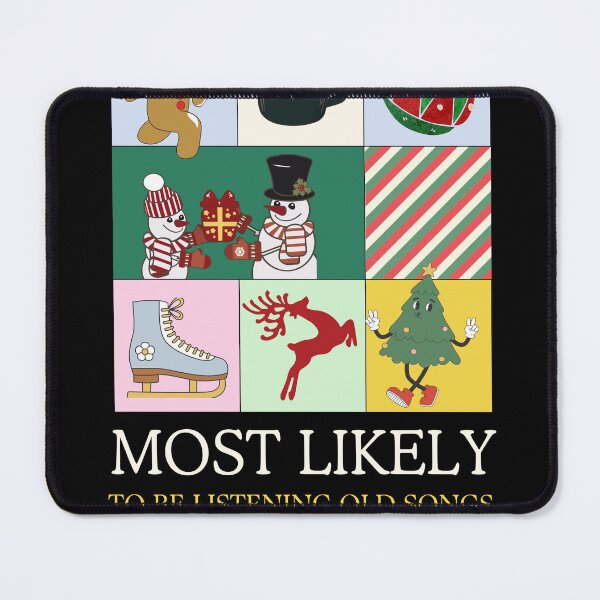 Item preview, Most likely to be listening old songs Family Christmas  designed and sold by CyberArtistOne.