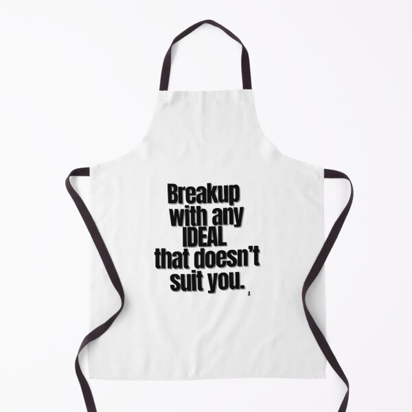 Item preview, Breakup with any IDEAL that doesn’t suit you. designed and sold by Finds.