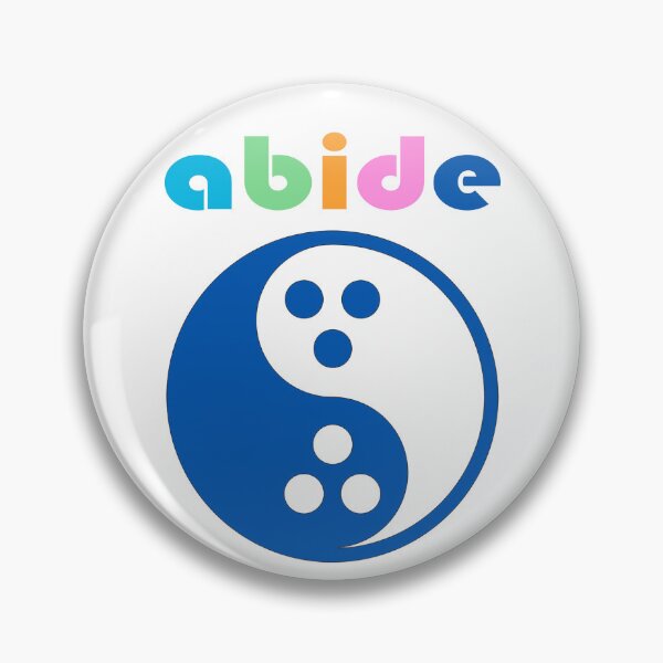 Item preview, Abide - Dudeism  designed and sold by SkyBobArt.