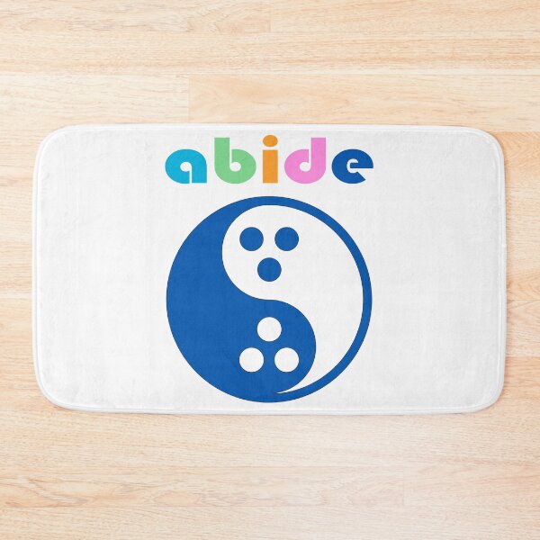 Item preview, Abide - Dudeism  designed and sold by SkyBobArt.