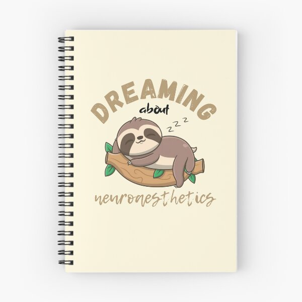 Item preview, Dreaming about Neuroesthetics cute kawaii sloth designed and sold by Laugh-Lines.