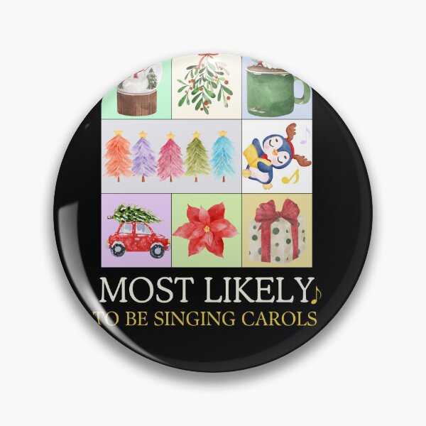 Item preview, Most likely to sing Carols Family Christmas Xmas Gift designed and sold by CyberArtistOne.