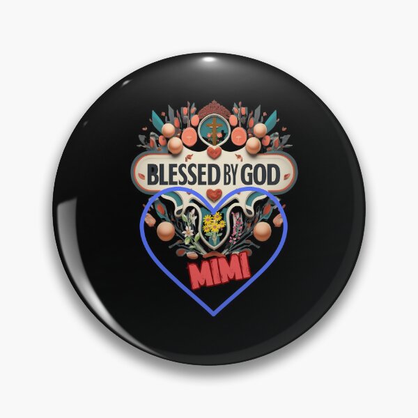 Item preview, BLESSED BY GOD MIMI designed and sold by carlos crane.