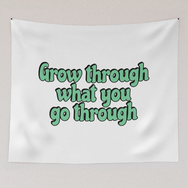 Item preview, Grow through what you go through  designed and sold by Inspirationmotivation.