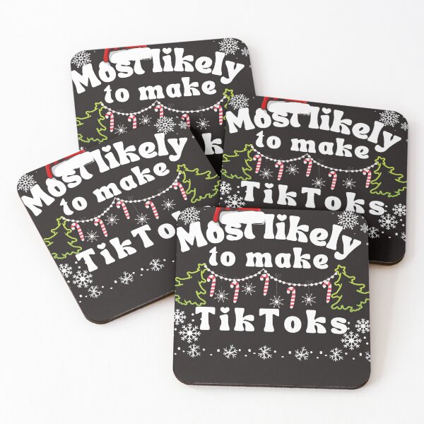 Item preview, Most likely to make tiktoks designed and sold by MilkyForest.