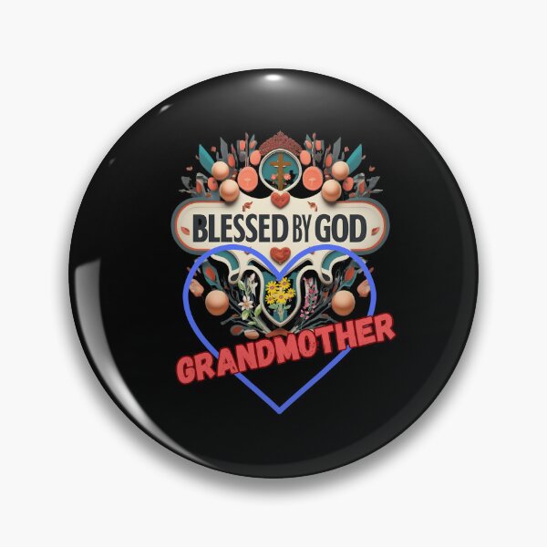 Item preview, BLESSED BY GOD GRANDMOTHER designed and sold by carlos crane.