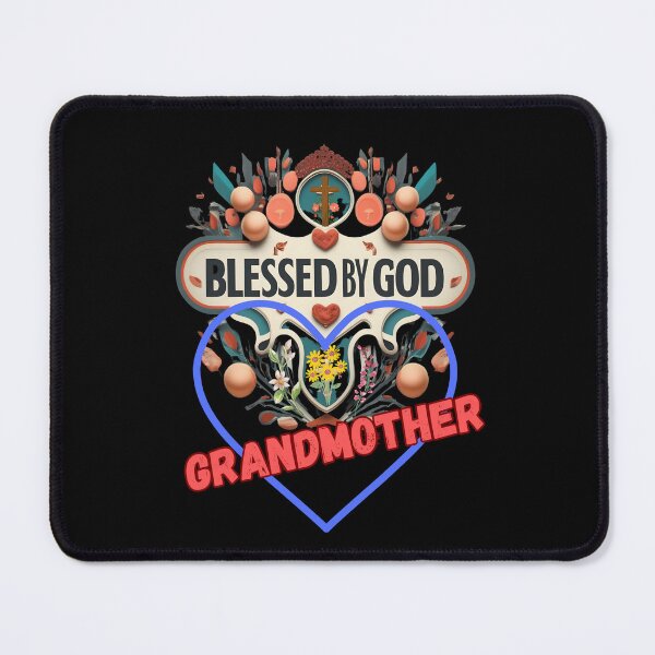 Item preview, BLESSED BY GOD GRANDMOTHER designed and sold by carlos crane.