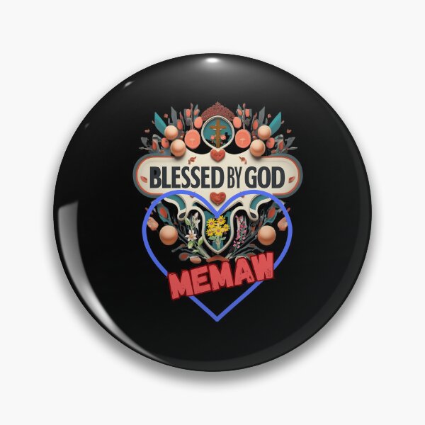 Item preview, BLESSED BY GOD MEMAW designed and sold by carlos crane.