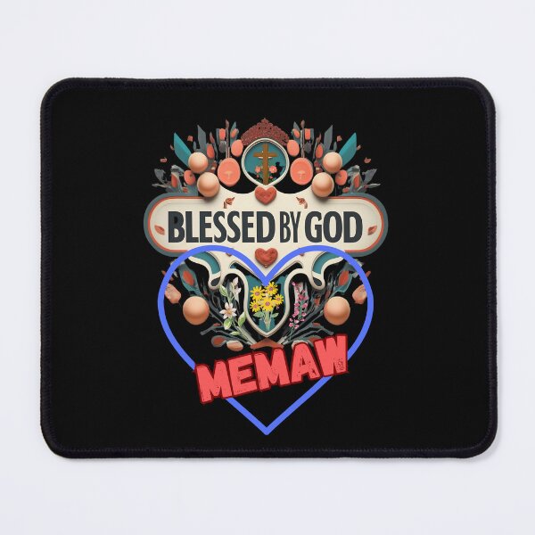 Item preview, BLESSED BY GOD MEMAW designed and sold by carlos crane.