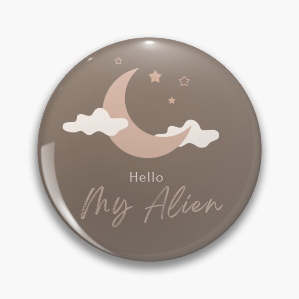 Item preview, Hello, my Alien! designed and sold by Forevermore7.