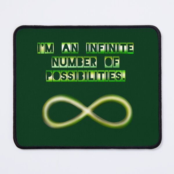 Item preview, IM A M INFINITE NUMBER OF POSSIBILITIES. INFINITY SYMBOL designed and sold by La Loca.