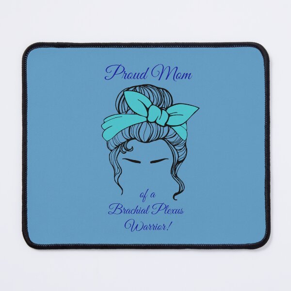 Item preview, Proud Mom of a Brachial Plexus Warrior! designed and sold by MHerardDesigns.