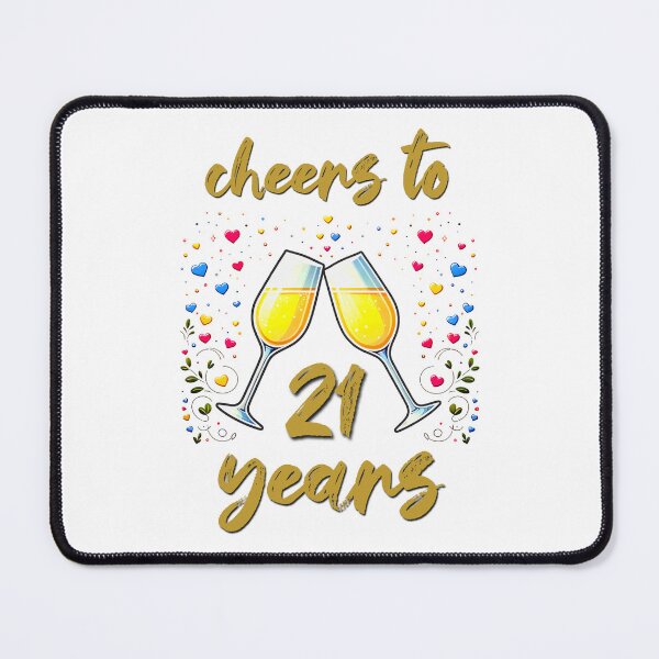 Item preview, Cheers to 21 years Anniversary Celebrating designed and sold by 4TeeToo.