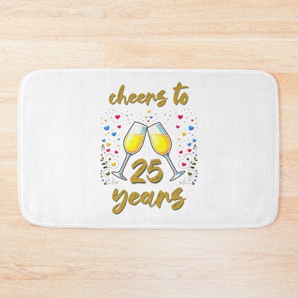 Item preview, Cheers to 25 years Anniversary Celebrating designed and sold by 4TeeToo.