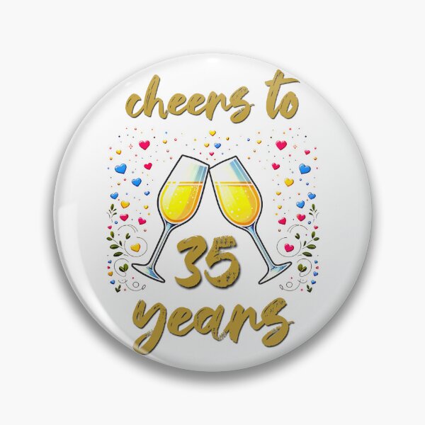 Item preview, Cheers to 35 years Anniversary Celebrating designed and sold by 4TeeToo.