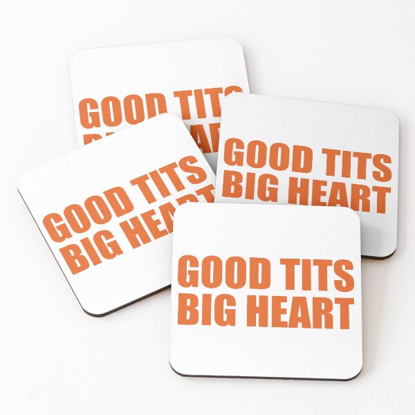 Item preview, Good Tits and a Big Heart designed and sold by jtbaum.