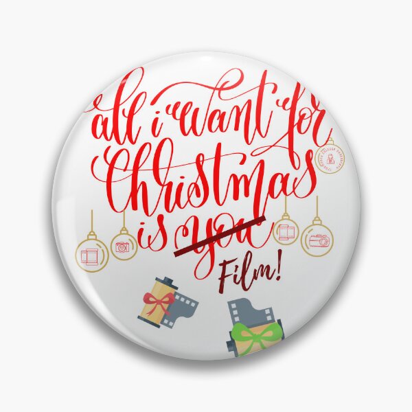 Item preview, All I want for Christmas is Film! designed and sold by FrogmouthPhotog.