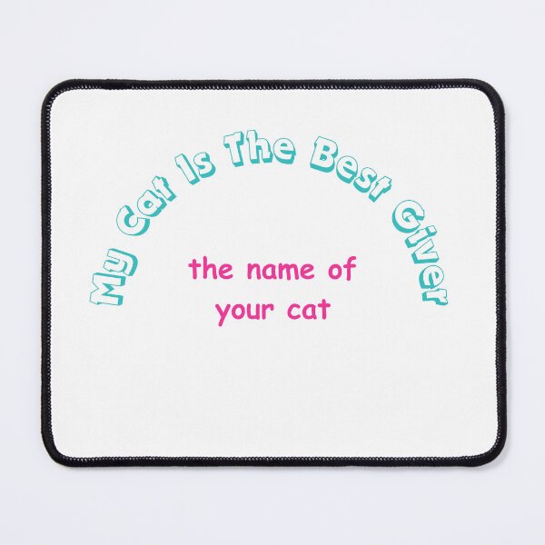 Item preview, My Cat Is The Best Giver Funny Cat White T-Shirts your cat name designed and sold by Deadliness45.
