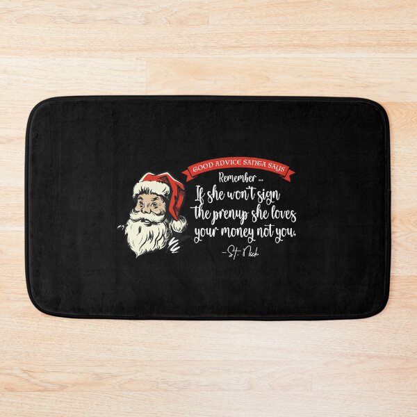 Item preview, CHRISTMAS - Good Advice Santa Says - If She Won't Sign a prenup designed and sold by SlappyWares.