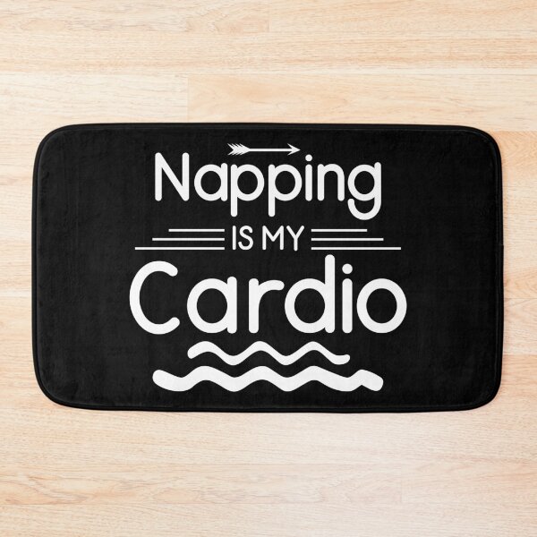 Item preview, Napping Is My Cardio - Funny Lazy Fitness (White Design) designed and sold by Spiprinto.