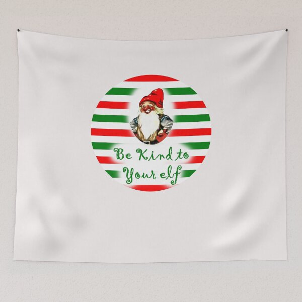 Item preview, Be Kind to Your Elf designed and sold by MichaelEpp.