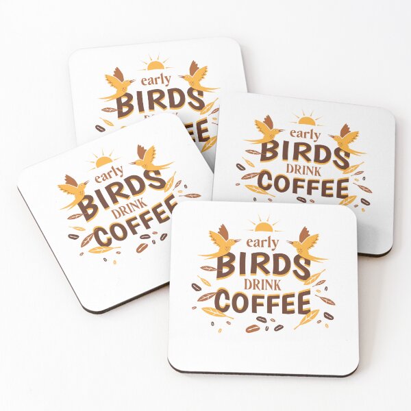 Item preview, Early Bird Drink Coffee , Coffee Love designed and sold by GulQari.