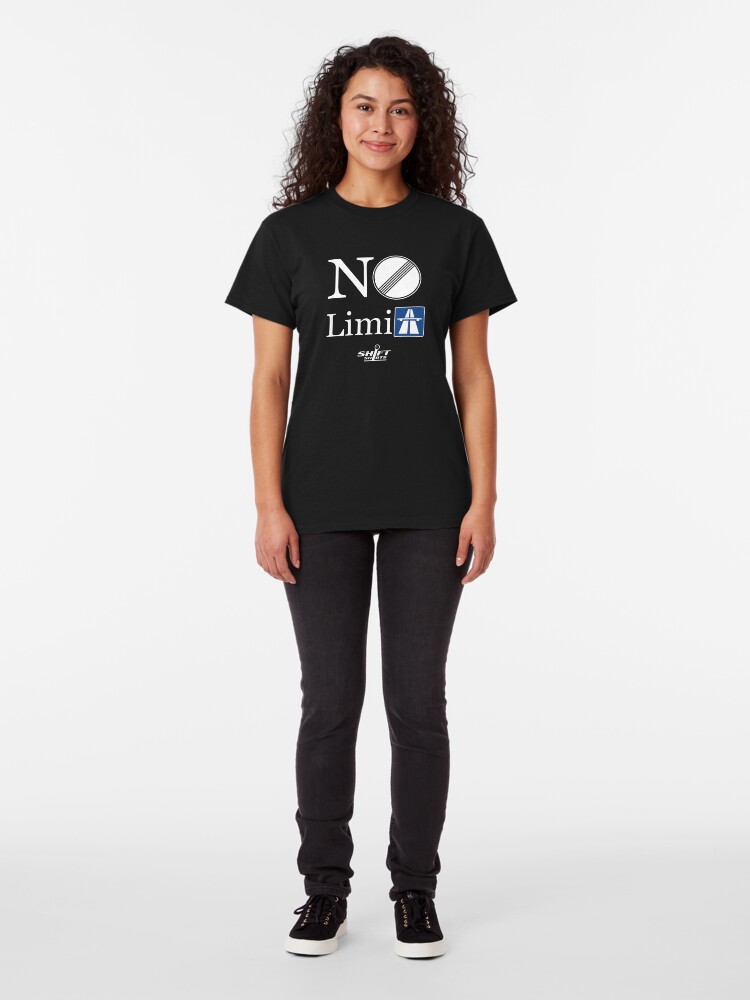 Alternate view of Shift Shirts No Limits - Autobahn Inspired Classic T-Shirt