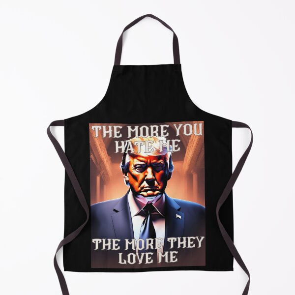 Item preview, The more you hate me the more they love me designed and sold by Hiremeamerica.