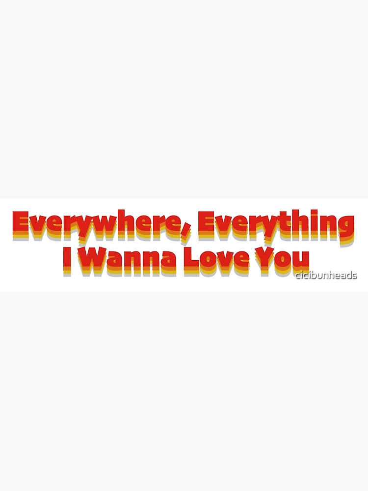 Everywhere Everything Lyric Noah Kahan Music Wall Art - Printing Ooze