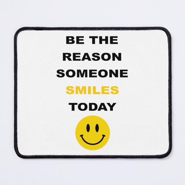 Item preview, Be the reason someone smile designed and sold by JunZel.