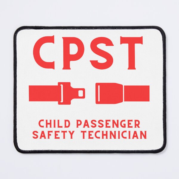 Item preview, CPST Child Passenger Safety Technician designed and sold by CPSTDesigns.