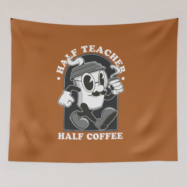 Item preview, Half Teacher Half Coffee, Coffee Love designed and sold by GulQari.
