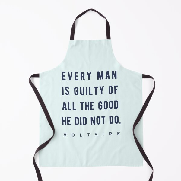 Item preview, Copy of Voltaire quote: Every man is guilty of all the good he did not do. designed and sold by artbleed.