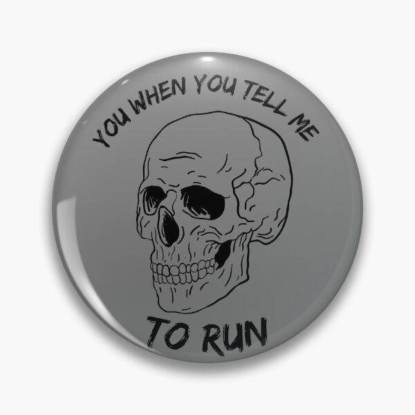 Item preview, I don’t run you can’t make me designed and sold by system51.