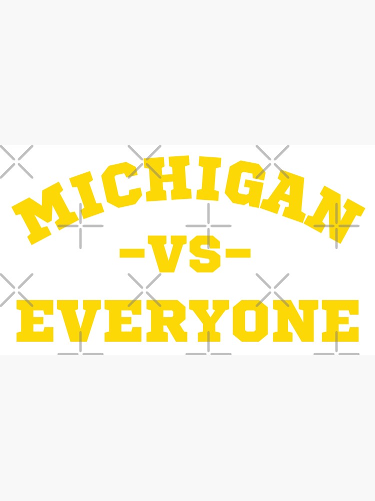 Disover Michigan vs Everyone Everybody Funny Quote Bucket Hat