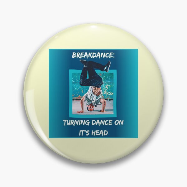 Item preview, Breakdance Funny Design  designed and sold by CoyoteGifts.