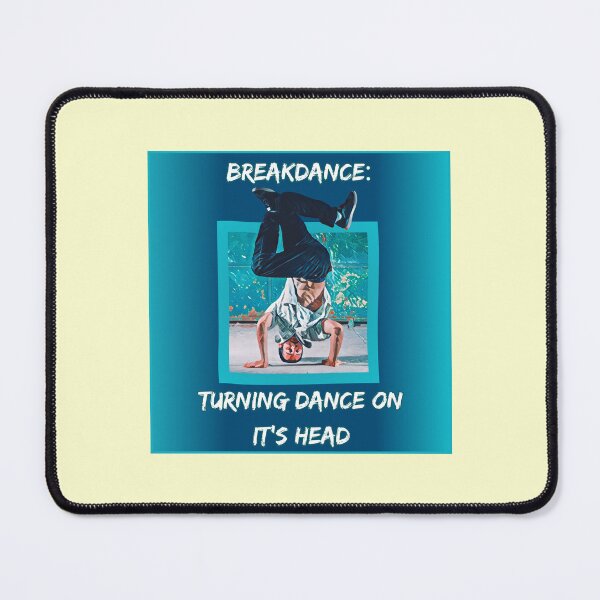Item preview, Breakdance Funny Design  designed and sold by CoyoteGifts.