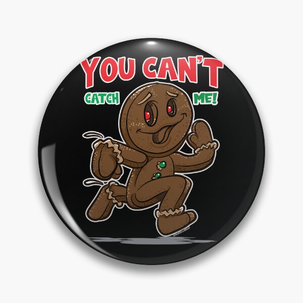 Item preview, You can't catch me Happy Gingerbread Man designed and sold by eShirtLabs.
