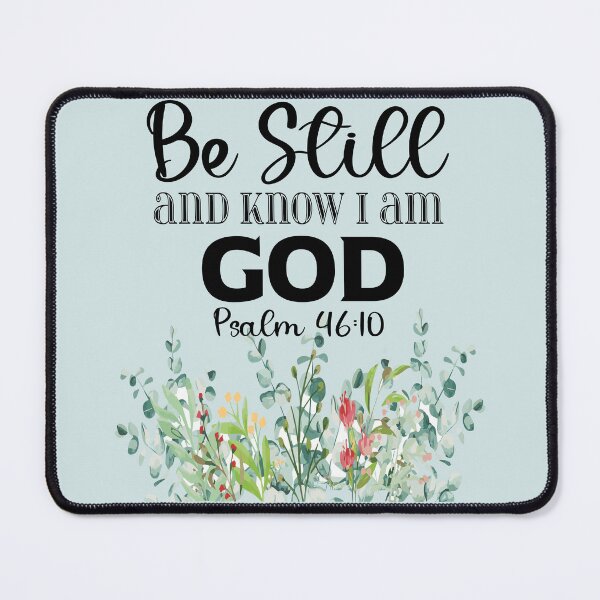 Item preview, Psalm 46:10 Be Still and Know designed and sold by EdifiedExpressions.